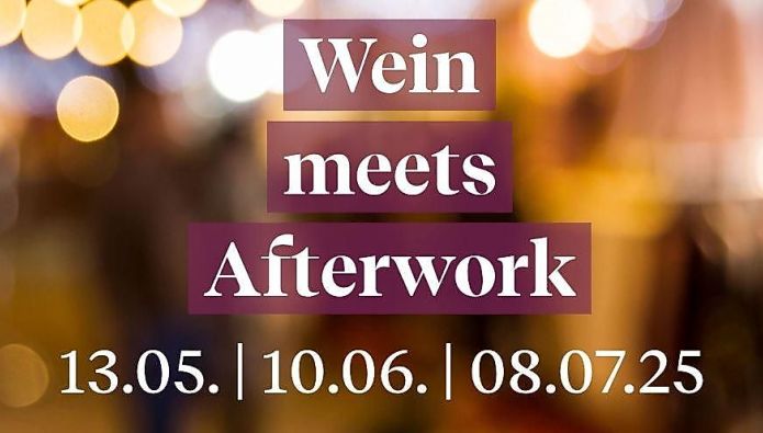 Wein meets Afterwork
